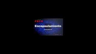 Encapsulamiento en Java [upl. by Anerol461]