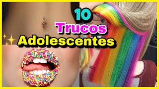 LOS MEJORES TRUCOS Y TIPS PARA ADOLESCENTES  10 IDEAS  NatyGloss [upl. by Boffa85]