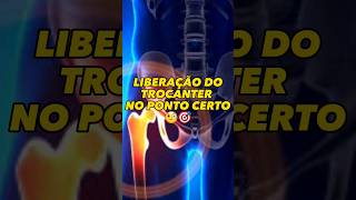 LIBERAÇÃO DO TROCÂNTER MAIOR [upl. by Gnet51]