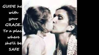 A Mothers Prayer by Celine Dion To Celebrate Happy Mothers Day Love 2013 [upl. by Oilcareh]