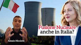 Fusione Nucleare anche in Italia [upl. by Erdnaxela]