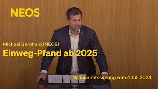 Michael Bernhard NEOS zum EinwegPfand ab 2025 [upl. by Anallese]