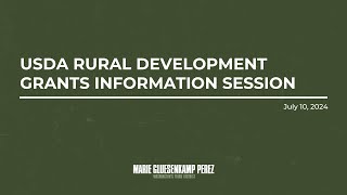 USDA Rural Development Grants Information Session [upl. by Giuseppe]