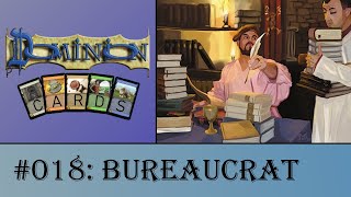 Dominion Cards 018  Bureaucrat [upl. by Aicinoid222]