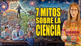 7 mitos sobre la ciencia [upl. by Audras]