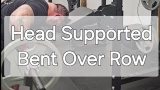 Head Supported Bent Over Row [upl. by Volkan]