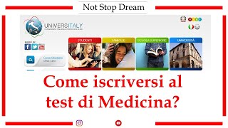 Universitaly  Come ISCRIVERSI al TEST di MEDICINA [upl. by Anat]