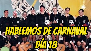 HABLEMOS DE CARNAVAL DÍA 18  CON EL YUYU [upl. by Inohtna]