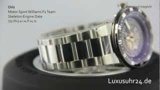 Oris Motor Sport Williams F1 Team Skeleton Engine Date 733 7613 41 14 8 24 75 Luxusuhr24 ab 20 Euro [upl. by Yevi]