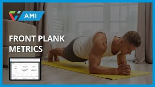 Front Plank Metrics [upl. by Etnasa636]