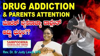 DRUG ADDICTION amp PARENTS ATTENTION ಮಾದಕ್ ವ್ಯಸನಾಚ್ಯಾ ದಾವ್ಲೆಂತ್ ಆಮ್ಚಿ ಭುರ್ಗಿಂ Dr Sr Judy Lewis UFS [upl. by Ecyt]