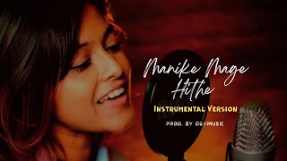 Manike Mage Hithe Instrumental Version  With Piano Lead  Viral Song  Prod DevMusic [upl. by Kam]