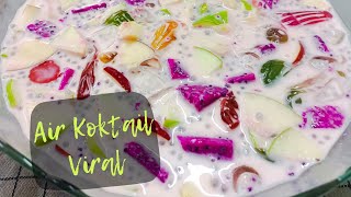 Air Koktail Buah Buahan Viral Resepi  Fresh Fruit Cocktail Recipe [upl. by Gaul]