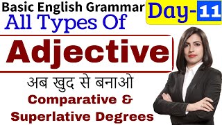 Types of Adjective  Comparison of Adjectives विशेषण [upl. by Kaazi]