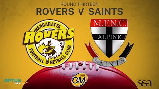 R13 2023  Wangaratta Rovers vs Myrtleford Saints [upl. by Geffner104]