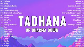 Tadhana  Up Dharma Down Palagi💗 NEW OPM 2024  The Most Listened Song 2024  2025 [upl. by Anirtik81]