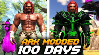 I Have 100 days to beat ARKs Mod Gaia 2 [upl. by Walter]