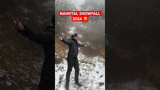 Nainital Snowfall 2024 ❄️  2Saal baad ho hi gyi 😍 nainital ytshorts travel shorts [upl. by Niboc664]