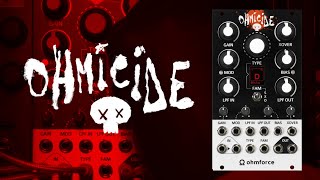 Introducing Ohmicide — Stereo Distortion Eurorack Module from Ohm Force [upl. by Elleron]