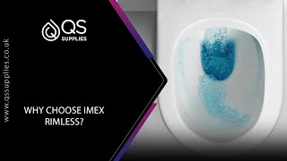 Why Choose Imex Rimless Toilets [upl. by Nuahsyd]