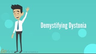 Demystifying Dystonia [upl. by Eohce]