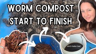 Worm Composting How to make a worm bin harvest the castings and make worm tea fertilizer [upl. by Keely]