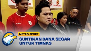 Timnas Indonesia Dapat Suntikan Dana Segar  Metro Sport [upl. by Vivi886]