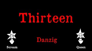 Danzig  Thirteen Karaoke [upl. by York]