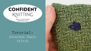 Confident Knitting Detached chain stitch [upl. by Kailey]