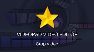 How to Crop Video  VideoPad Video Editing Tutorial [upl. by Niret462]