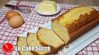 Le Cake Sucré Parfait en 5 Minutes ⏰  Recette Facile et Délicieuse 😋 [upl. by Knuth]