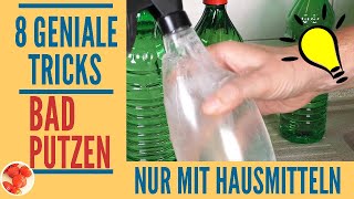 8 geniale Putz Tricks im Bad mit umweltfreundlichen Hausmitteln  Badezimmer einfach sauber machen [upl. by Aicatan297]