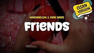 Marshmello amp AnneMarie  FRIENDS Lyric Video [upl. by Sheri]