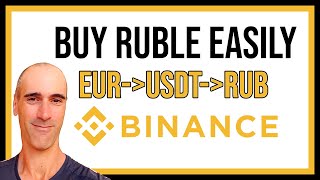 Buy RUBLE easily on Binance  EURUSDTRUB [upl. by Adachi]