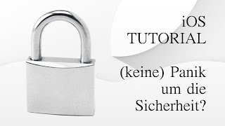 iOS TUTORIAL  Keine Panik  Die Sicherheit mit Drittanbieter [upl. by Enened]