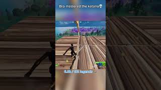 Bro master the katana 💀 fortnite fortniteclips shorts [upl. by Eynttirb]