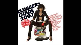 Ministry Of Sound  Clubbers Guide 2007 CD1 [upl. by Labinnah848]