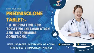 Prednisolone Tablets Uses Dosage Mechanism Side Effects and Important Advice  MediInsights [upl. by Bevus]