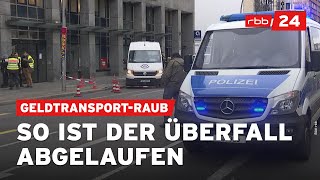 Täter geflüchtet Bewaffneter Überfall auf Geldtransporter in Berlin [upl. by Prussian]