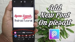 Cara Menambahkan Font Baru Di PicsArt [upl. by Hahcim]