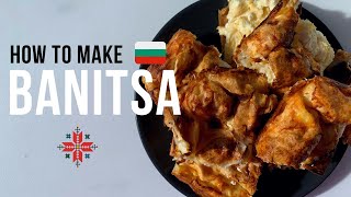 Classic Bulgarian recipe for banitsa [upl. by Esorlatsyrc]