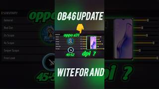 oppo a31 sensitivity settings in free fire after ob46 updat 2024 RIOTFFOFFICIAL ⚙️📲🔏 [upl. by Eugatnom]