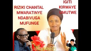 RIZIKI CHANTAL NIYO NAPFA NDABIHANUYE IGITI KIRWAYE UMUTWE MUSENGE CYANE [upl. by Inglis]