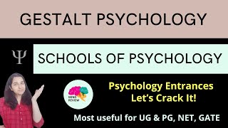 GESTALT PSYCHOLOGY  Schools of Psychology Psychology Entrances Mind Review [upl. by Saibot312]