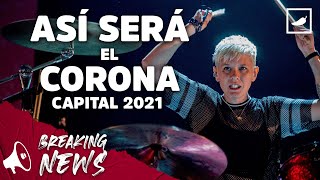 ¡El Corona Capital 2021 es una realidad  CHILANGO [upl. by Ppilihp]