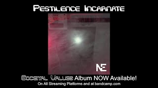 Pestilence Incarnate  From Societal Values Album Official Lyric Video [upl. by Matuag]