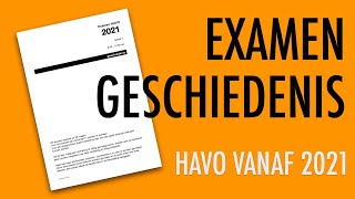 Examen geschiedenis havo vanaf 2021 [upl. by Adao782]