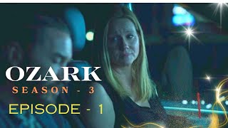 quotBreaking Down Ozark Unveiling the Chaos in Season 3 Episode 1  War Timequot [upl. by Blank412]