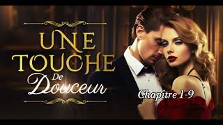 【Livre audio】 « Une touche de douceur »  Chapitre19👠 [upl. by Emse]