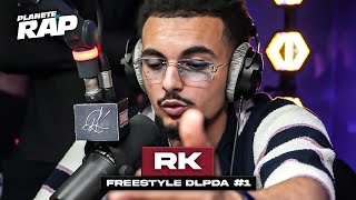 EXCLU RK  Freestyle DLPDA 1 PlanèteRap [upl. by Trebliw]